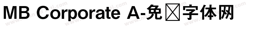 MB Corporate A字体转换